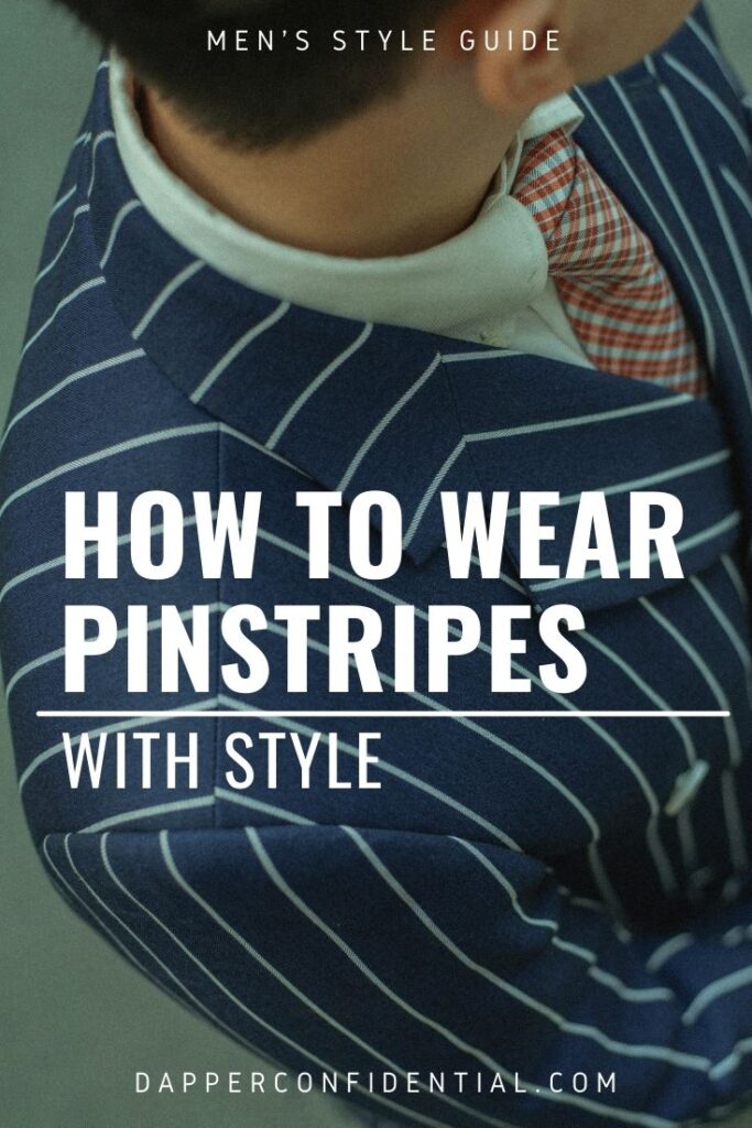 how to wear pinstripes