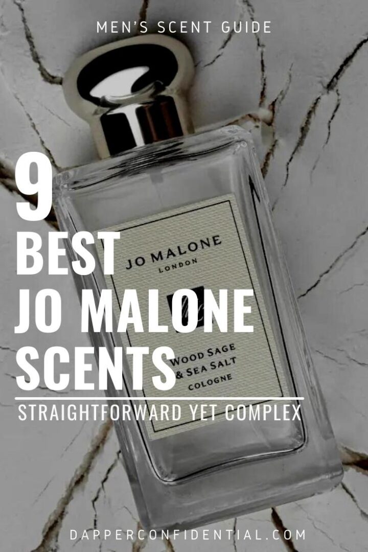 9 Best Jo Malone Scents Straightforward Yet Complex Dapper Confidential
