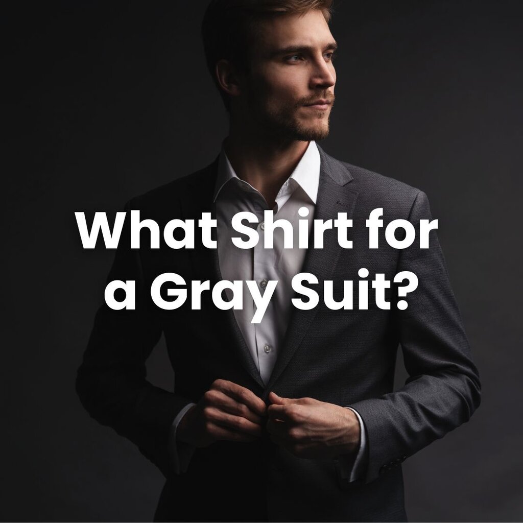 What shirt for a gray suit